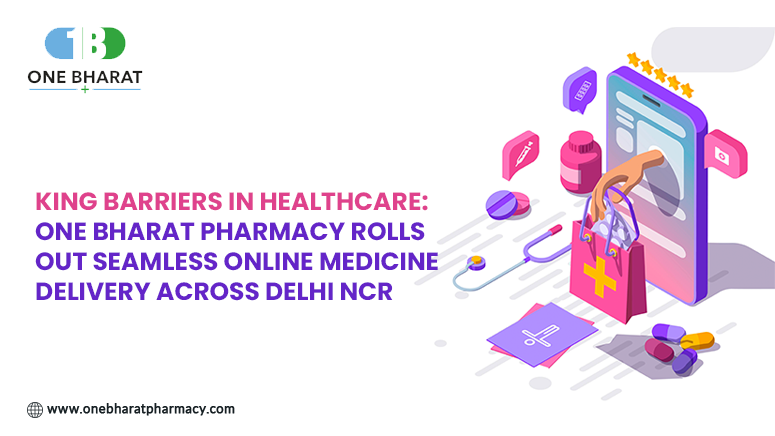 One Bharat Pharmacy Rolls Out Online Medicine Delivery