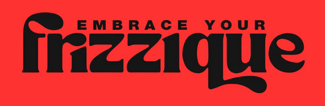Embrace Your Frizzique Cover Image