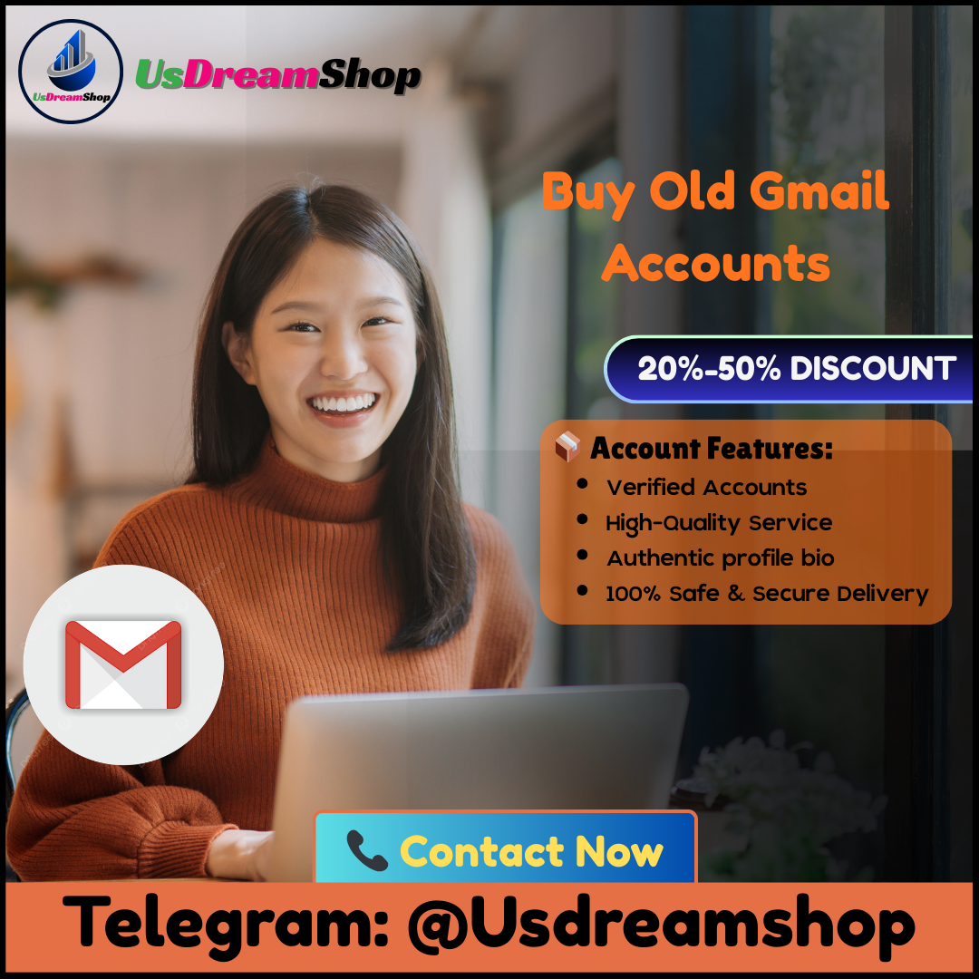 Buy Old Gmail Accounts - 100% | (Bulk, Aged, PVA)